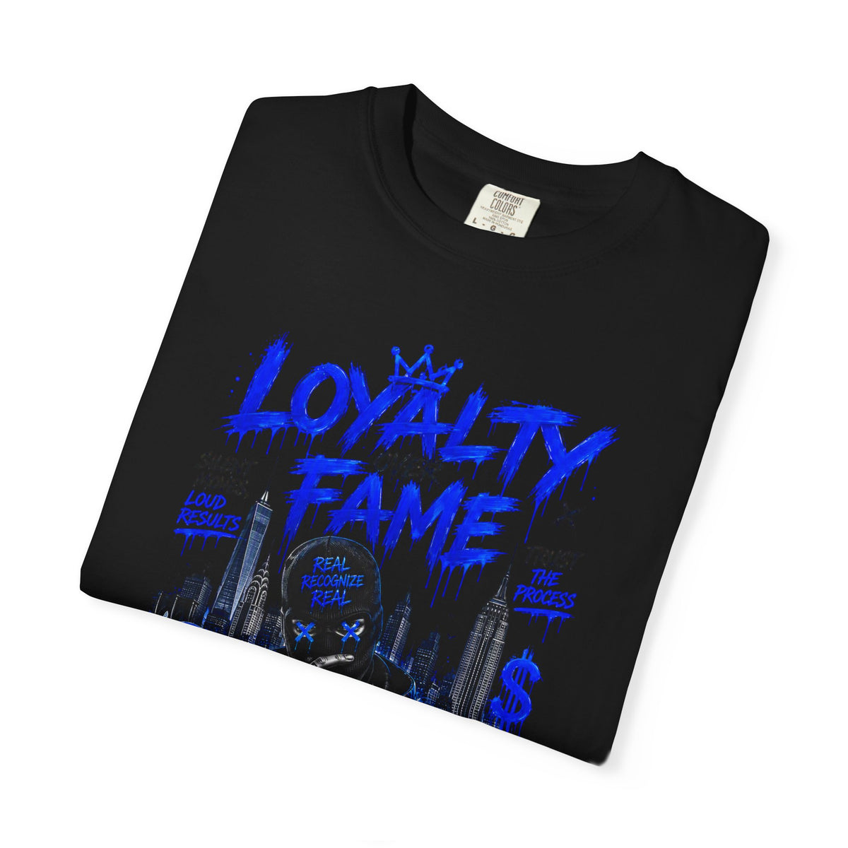 Loyalty Over Fame Graphic T-Shirt